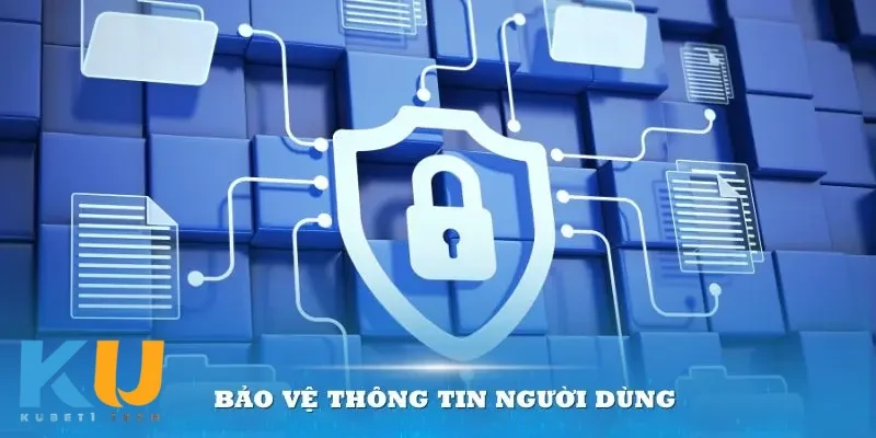 Bảo vệ người chơi là ưu tiên hàng đầu của hệ thống